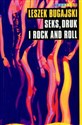 Seks, druk i rock and roll - Leszek Bugajski
