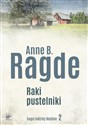 Saga rodziny Neshov Tom 2 Raki pustelniki - Anne B. Ragde