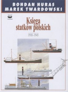 Księga Statków Polskich 1918-1945. Tom 4