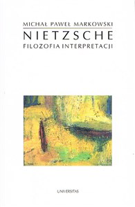 Nietzsche Filozofia interpretacji