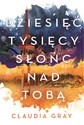 Dziesięć tysięcy słońc nad tobą - Claudia Gray