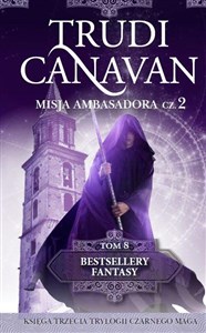 Misja ambasadora część 2 bestsellery fantasy Tom 8 wyd. kieszonkowe (kolekcja edipresse)