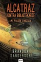 Alcatraz kontra Bibliotekarze Część 1 Piasek Raszida - Brandon Sanderson