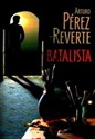 Batalista - Arturo Perez-Reverte