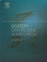 Dostępy operacyjne w ortopedii