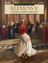 Klemens V Ofiara templariuszy