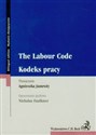 The Labour Code Kodeks Pracy dwujęzyczny