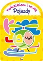 Pędzelkiem i wodą Pojazdy