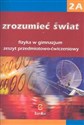 Zrozumieć świat 2A Fizyka Zeszyt przedmiotowo-ćwiczeniowy Gimnazjum