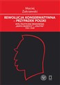 Czerwono-biało-czerwona Łódź. Lokalne wymiary polityki pamięci historycznej w PRL - Jerzy Czyżewski