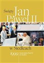 Święty Jan Paweł II w Siedlcach