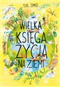 Wielka księga życia na Ziemi