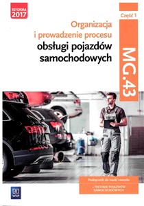 Organizacja procesu obsługi pojazdów kw.MG.43 cz.1