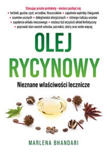 Olej rycynowy Nieznane właściwości lecznicze