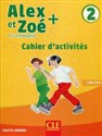 Alex et Zoe + 2 ćwiczenia - Colette Samson