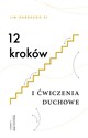 12 kroków i Ćwiczenia duchowe - Jim Harbaugh