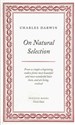 On Natural Selection - Charles Darwin