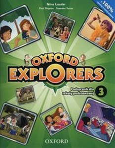 Oxford Explorers 3 Podręcznik + CD Szkoła podstawowa