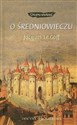 O średniowieczu - Jacques Le Goff, Jean-Louis Schlegel