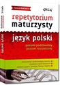 Repetytorium maturzysty język polski poziom podstawowy poziom rozszerzony - Monika Borkowska, Katarzyna Ćwiękała, Katarzyna Duda-Kaptur