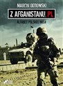 Z Afganistanu.pl Alfabet polskiej misji - Marcin Ogdowski