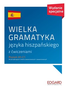 Wielka gramatyka języka hiszpańskiego Wydanie specjalne