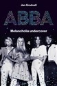 ABBA Melancholia undercover  - Jan Gradvall