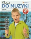 Klucz do muzyki 4 Podręcznik szkoła podstawowa