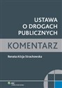 Ustawa o drogach publicznych Komentarz