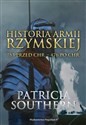 Historia Armii Rzymskiej 753 przed Chr. - 476 po Chr. - Patricia Southern