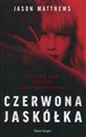 Czerwona jaskółka - Jason Matthews