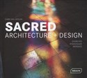 Sacred Architecture + Design - Chris Uffelen