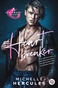 Heart Breaker Buntownicy z Rushmore Tom 2 - Michelle Hercules