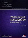 Wielki słownik idiomów angielskich