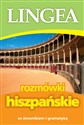 Rozmówki hiszpańskie ze słownikiem i gramatyką