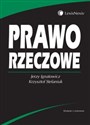 Prawo rzeczowe - Jerzy Ignatowicz, Krzysztof Stefaniuk