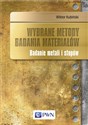 Wybrane metody badania materiałów Badanie metali i stopów - Wiktor Kubiński