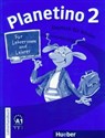 Planetino 2 Lehrerhandbuch - Siegfried Buttner, Gabriele Kopp, Josef Alberti