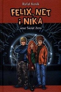 Felix, Net i Nika oraz Świat Zero Tom 9