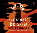 [Audiobook] Samotność Bogów - Dorota Terakowska