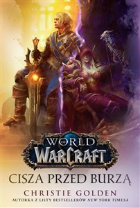 World of Warcraft Cisza przed burzą