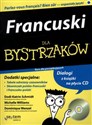 Francuski dla bystrzaków z płytą CD Kurs dla początkujących