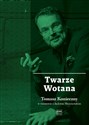 Twarze Wotana Tomasz Konieczny w rozmowie z Jackiem Marczyńskim - Jacek Marczyński