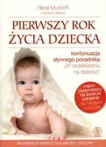 Pierwszy rok życia dziecka