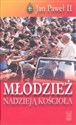 Młodzież nadzieją kościoła Orędzia na Światowe Dni Młodzieży