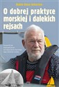 O dobrej praktyce morskiej i dalekich rejsach - Robin Knox-Johnston