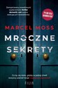 Mroczne sekrety - Marcel Moss