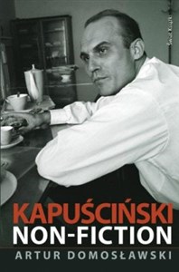 Kapuściński Non Fiction