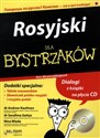 Rosyjski dla bystrzaków Kurs dla początkujących - Andrew Kaufman, Serafima Gettys, Nina Wieda