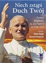 Niech zstąpi Duch Twój. Pierwsza Pielgrzymka św. Jana Pawła II do Polski 1979 - Adam Bujak, Ryszard Rzepecki